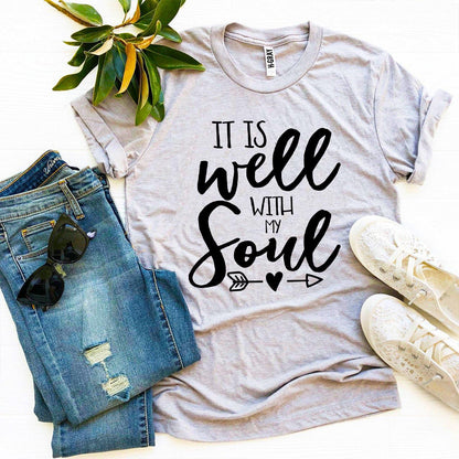 It Is Well With My Soul T-shirt - UrbanNest Co