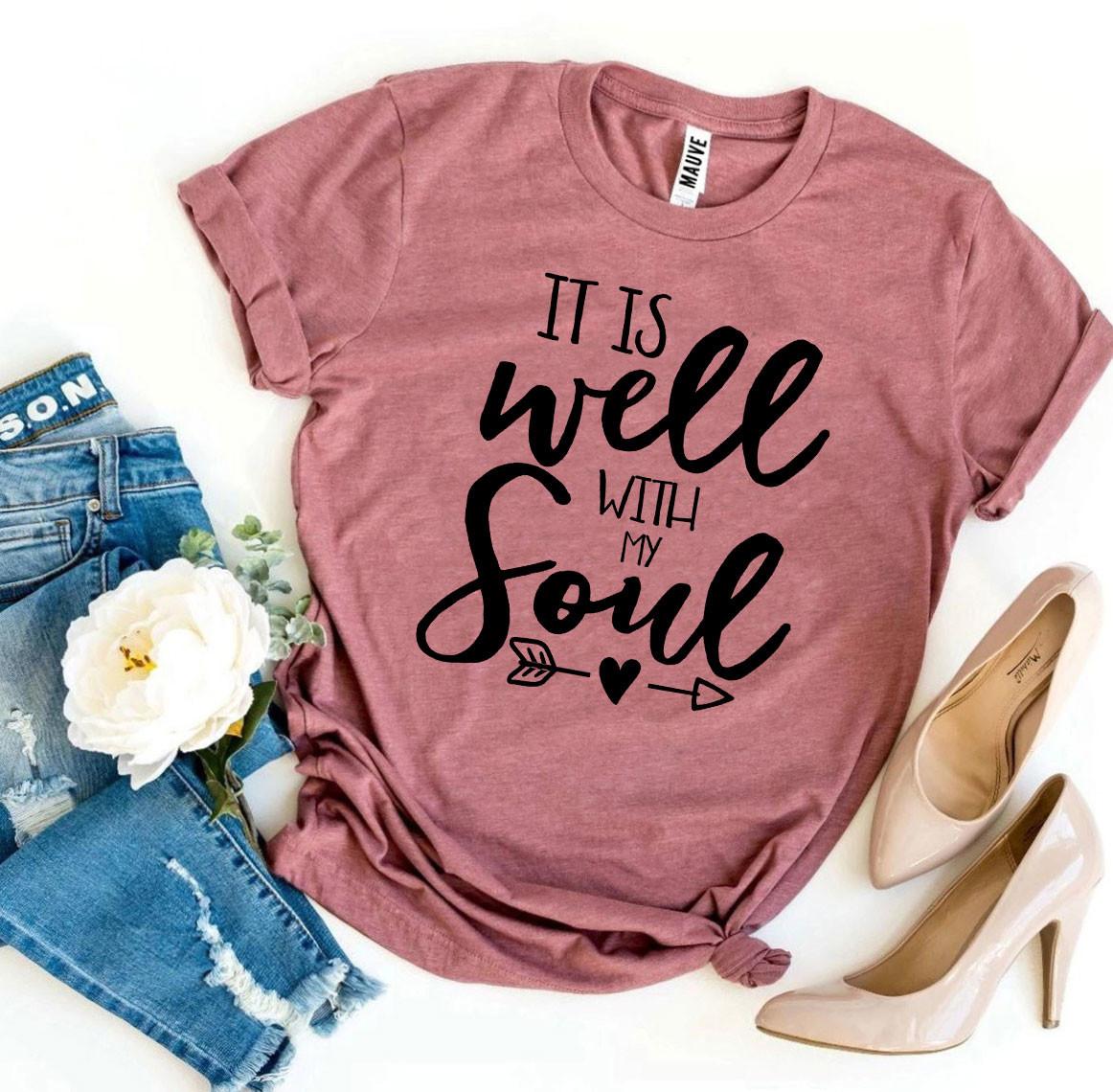 It Is Well With My Soul T-shirt - UrbanNest Co